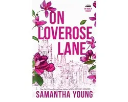 On Loverose Lane