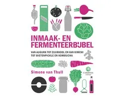 Kookbijbels 30 - Inmaak- en fermenteerbijbel