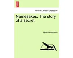 Namesakes. the Story of a Secret.