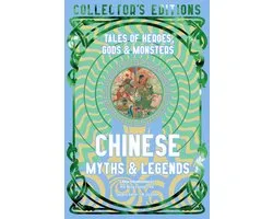 Flame Tree Collector's Editions- Chinese Myths & Legends