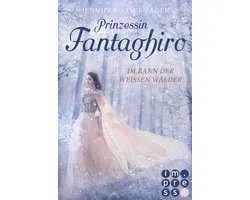 Prinzessin Fantaghiro. Im Bann der Weißen Wälder