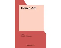 Douce Adi