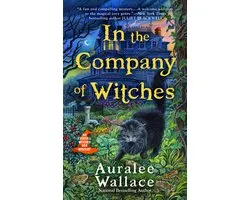 In the Company of Witches