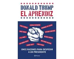 Historia y sociedad - Planeta - Donald Trump: el aprendiz
