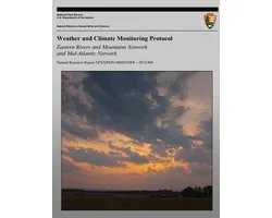 Weather and Climate Monitoring Protocol Eastern Rivers and Mountains Network and Mid-Atlantic Network