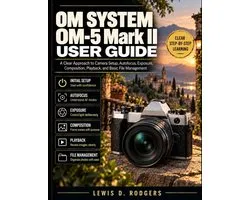 OM SYSTEM OM-5 Mark II User Guide