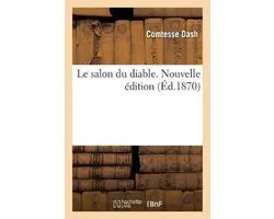 Le salon du diable. Nouvelle édition