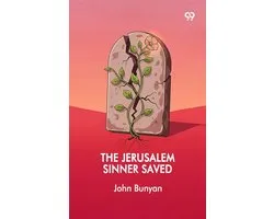 The Jerusalem Sinner Saved
