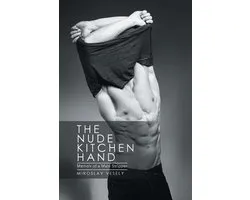 The Nude Kitchen Hand