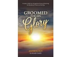 Groomed for His Glory