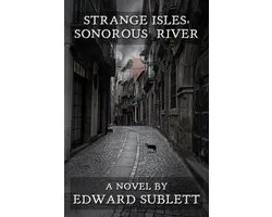 Strange Isles, Sonorous River