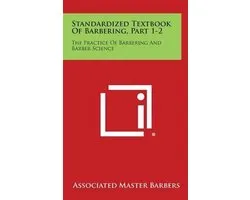 Standardized Textbook of Barbering, Part 1-2