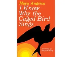 I Know Why the Caged Bird Sings