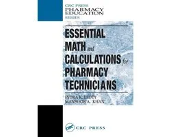 Pharmacy Education Series - Essential Math and Calculations for Pharmacy Technicians
