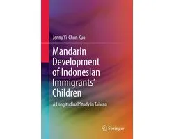 Social Sciences (R0) - Mandarin Development of Indonesian Immigrants’ Children
