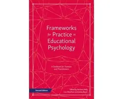 Frameworks for Practice in Educational Psychology, Second Edition