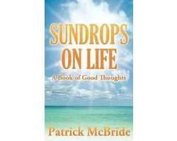 Sundrops on Life