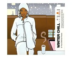 Winter Chill: 27 True Chill Out Tracks