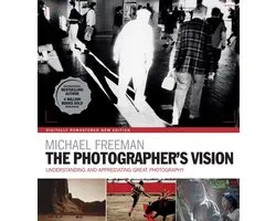 The Photographer's Eye 3 - The Photographer's Vision Remastered