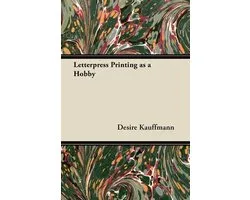 Letterpress Printing as a Hobby