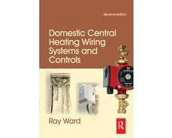 Domestic Central Heating Wiring Systems and Controls
