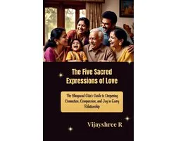 The Five Sacred Expressions of Love