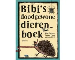 Bibi's doodgewone dierenboek
