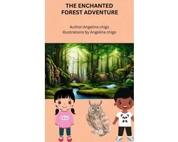 The Enchanted Forest Adventure