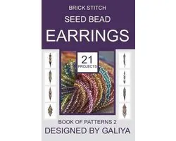 Brick Stitch Seed Bead Earrings. Books of Patterns- Brick Stitch Seed Bead Earrings. Book of Patterns 2