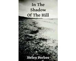 In the Shadow of the Hill
