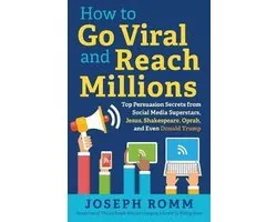 How To Go Viral and Reach Millions