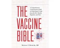 The Vaccine Bible