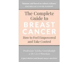 The Complete Guide to Breast Cancer