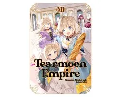 Tearmoon Empire 12 - Tearmoon Empire: Volume 12