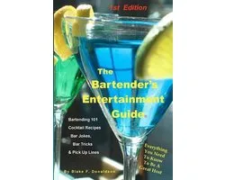 The Bartender's Entertainment Guide