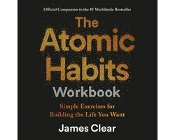 The Atomic Habits Workbook