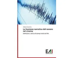 La funzione narrativa del sonoro nel cinema