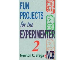 Fun Projects for the Experimenter - Fun Projects for the Experimenter - volume 2