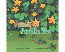 Grandpa’S Pumpkin Tree