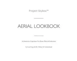 Project Skybox(tm)- Project Skybox Aerial Lookbook