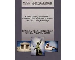 Ridens (Frank) V. Illinois U.S. Supreme Court Transcript of Record with Supporting Pleadings