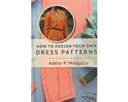 How to Design Your Own Dress Patterns