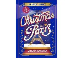 Advent Romance - Christmas in Paris: an Advent Romance