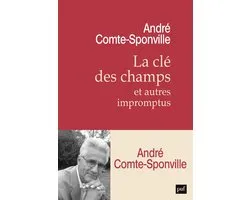 La clé des champs et autres impromptus