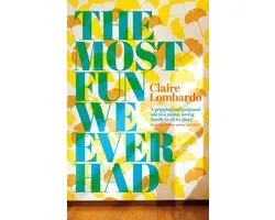 The Most Fun We Ever Had