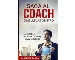 Saca al coach que llevas dentro