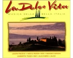 La Dolce Vita - Musica Della Bella Italia