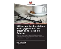 Utilisation des herbicides et du glyphosate