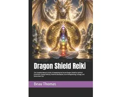 Dragon Shield Reiki