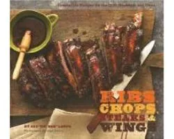 Ribs, Chops, Steaks, & Wings